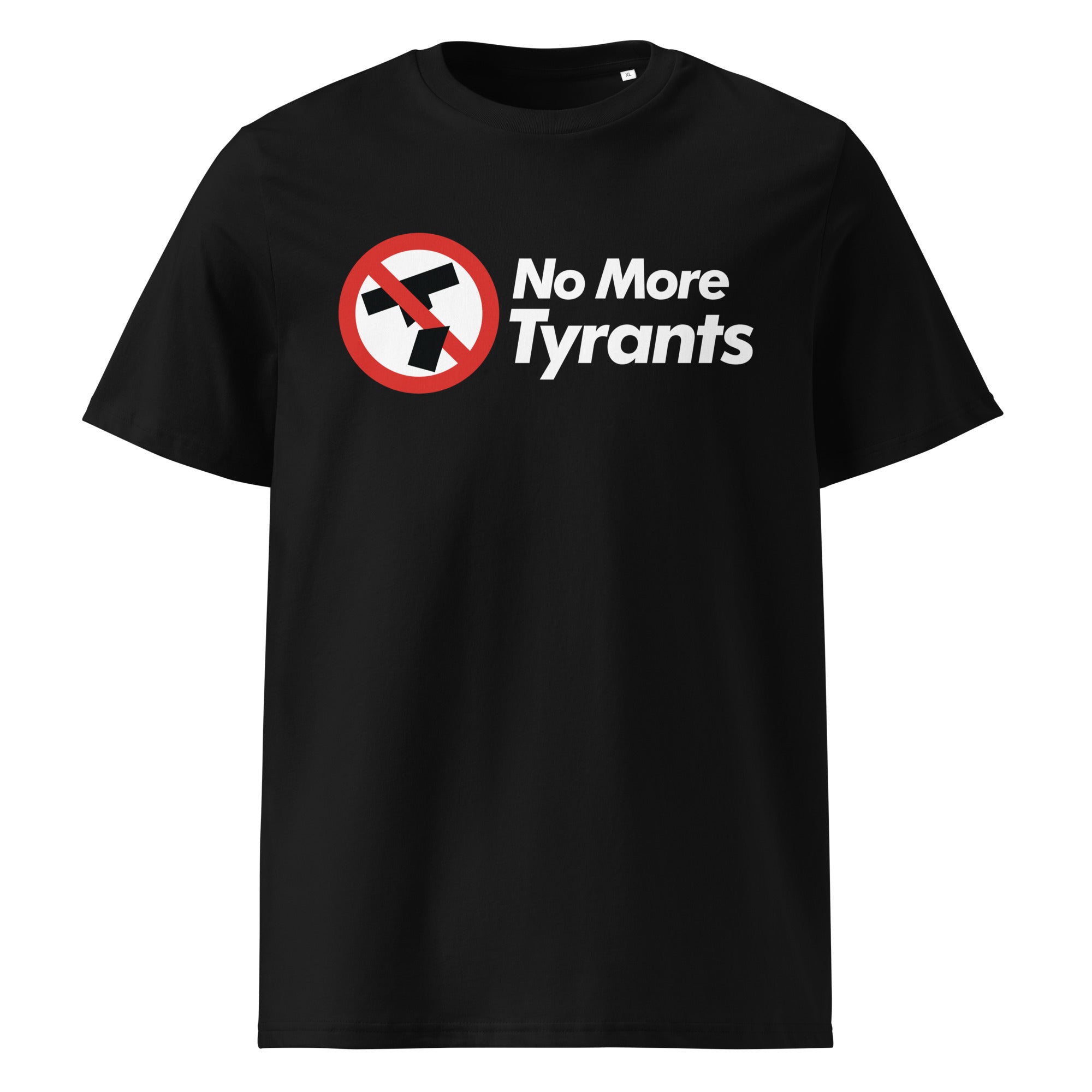 No More Tyrants Shirt